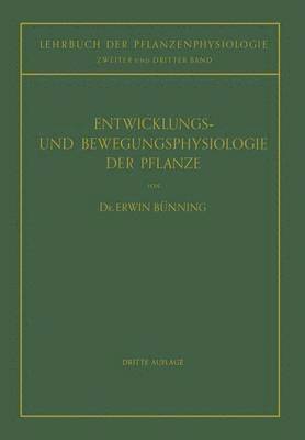bokomslag Entwicklungs- und Bewegungsphysiologie der Pflanze
