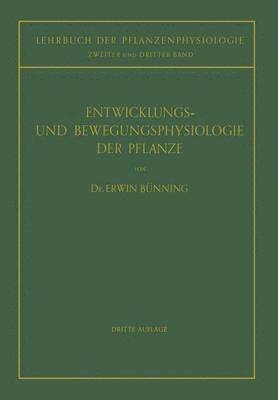 bokomslag Entwicklungs- und Bewegungsphysiologie der Pflanze