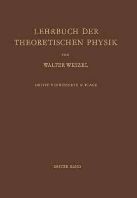 Lehrbuch der Theoretischen Physik 1