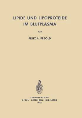 bokomslag Lipide und Lipoproteide im Blutplasma