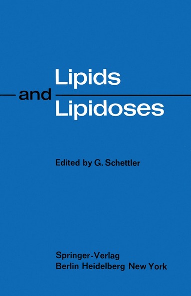 G. Schettler - Lipids and Lipidoses, Häftad