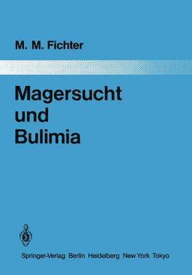 bokomslag Magersucht und Bulimia