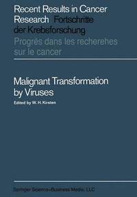 bokomslag Malignant Transformation by Viruses