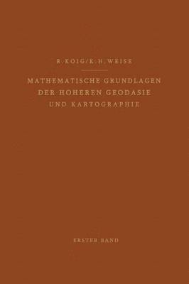 bokomslag Mathematische Grundlagen der Hheren Geodsie und Kartographie