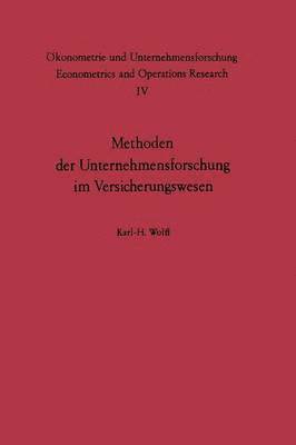 Methoden der Unternehmensforschung im Versicherungswesen 1