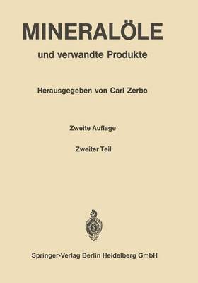 bokomslag Mineralöle und verwandte Produkte