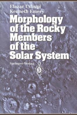 Morphology of the Rocky Members of the Solar System 1