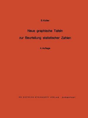 bokomslag Neue graphische Tafeln zur Beurteilung statistischer Zahlen