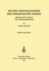 bokomslag Neuere Anschauungen der Organischen Chemie