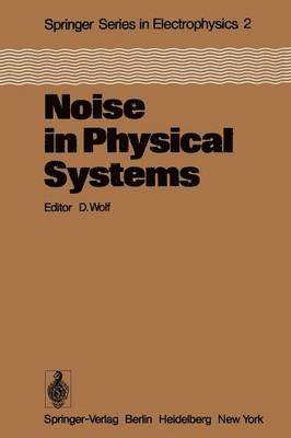 Noise in Physical Systems 1