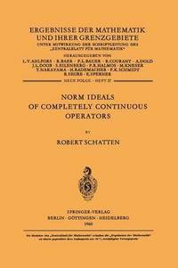 bokomslag Norm Ideals of Completely Continuous Operators