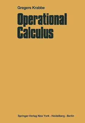 Operational Calculus 1