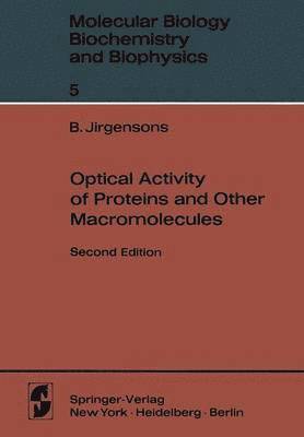 Optical Activity of Proteins and Other Macromolecules 1