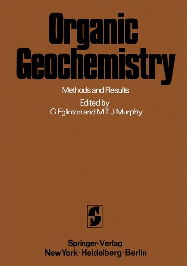 Geoffrey Eglinton, Mary Teresa Joseph Murphy - Organic Geochemistry, Häftad
