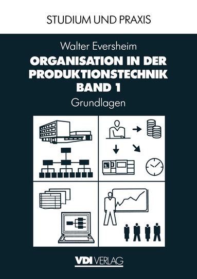 Walter Eversheim - Organisation in der Produktionstechnik, Häftad