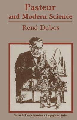 bokomslag Pasteur and Modern Science