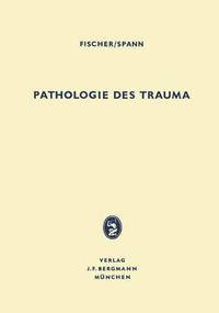 bokomslag Pathologie des Trauma