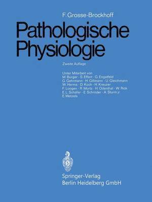Franz Grosse-Brockhoff - Pathologische Physiologie, Häftad
