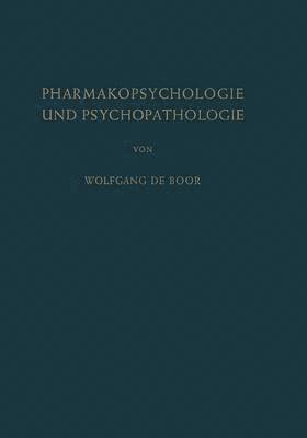 bokomslag Pharmakopsychologie und Psychopathologie