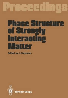 Phase Structure of Strongly Interacting Matter 1