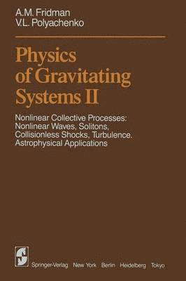 Physics of Gravitating Systems II 1