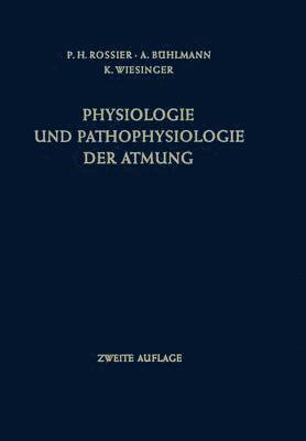 bokomslag Physiologie und Pathophysiologie der Atmung