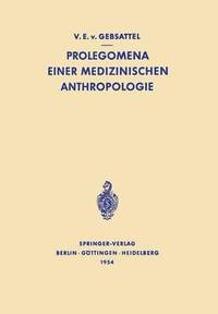 bokomslag Prolegomena Einer Medizinischen Anthropologie