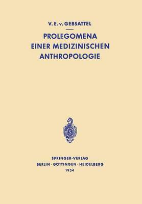 bokomslag Prolegomena Einer Medizinischen Anthropologie