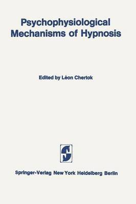 bokomslag Psychophysiological Mechanisms of Hypnosis