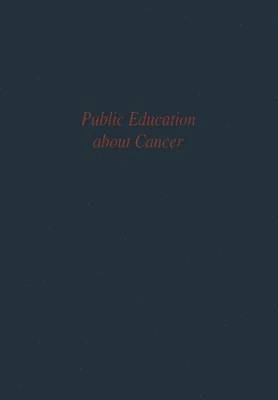 bokomslag Public Education about Cancer