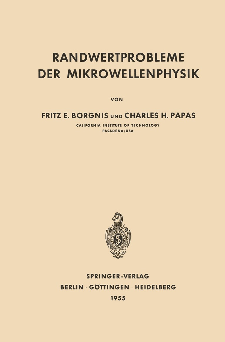 Fritz E. Borgnis, C.H. Papas, C. H. Papas - Randwertprobleme der Mikrowellenphysik, Häftad