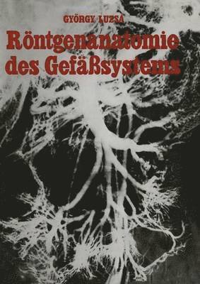 Rntgenanatomie des Gefsystems 1