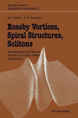 bokomslag Rossby Vortices, Spiral Structures, Solitons