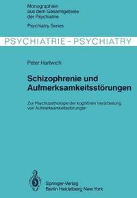 bokomslag Schizophrenie und Aufmerksamkeitsstrungen