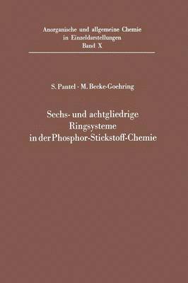 Sechs- und achtgliedrige Ringsysteme in der Phosphor-Stickstoff-Chemie 1