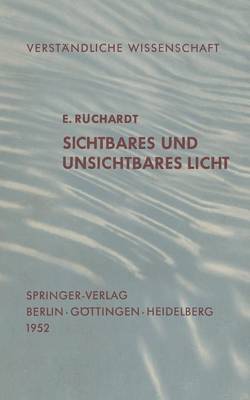 Sichtbares und Unsichtbares Licht 1