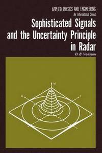 bokomslag Sophisticated Signals and the Uncertainty Principle in Radar