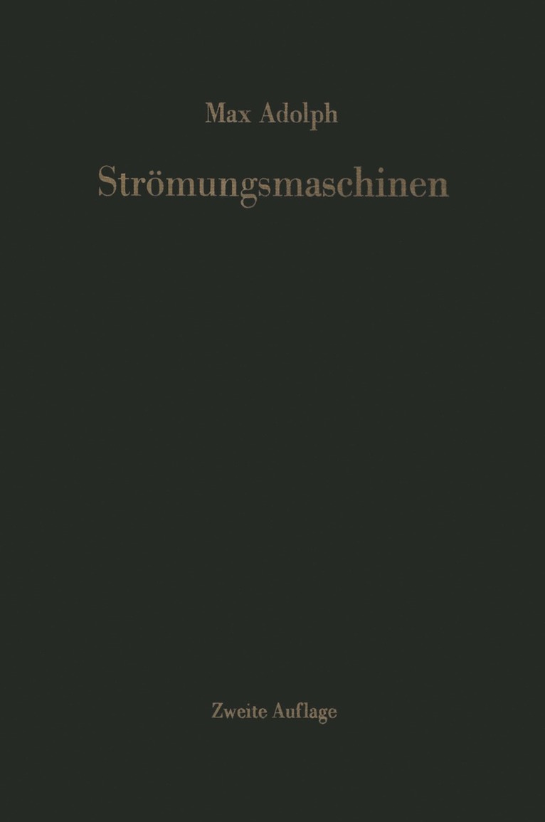 M. Adolph - Strömungsmaschinen, Häftad