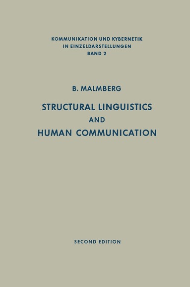 Bertil Malmberg - Structural Linguistics and Human Communication, Häftad