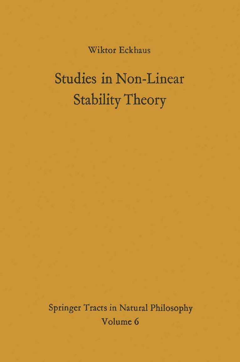 Studies in Non-Linear Stability Theory 1