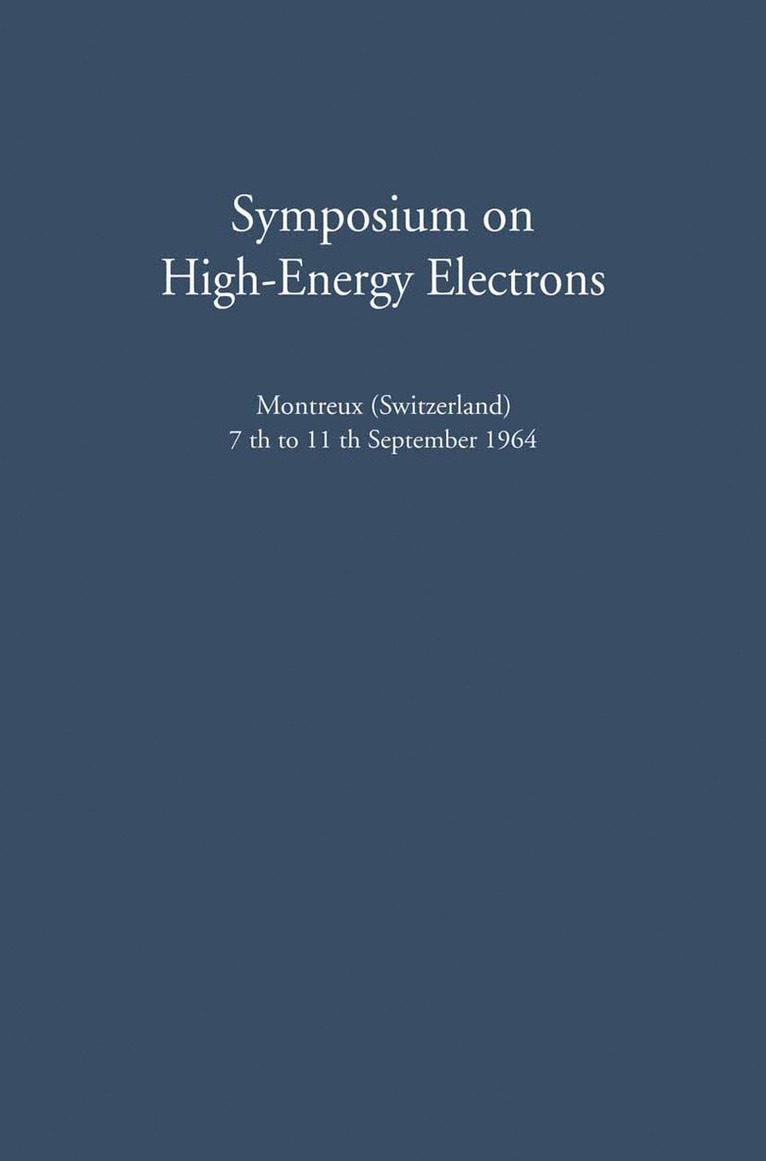 Adolf Zuppinger, Guelfo G. Poretti - Symposium on High-Energy Electrons, Häftad