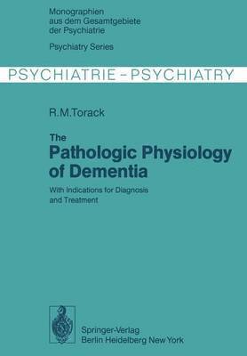 bokomslag Pathologic Physiology of Dementia