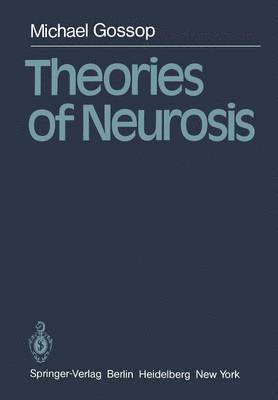 Theories of Neurosis 1