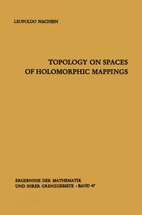 bokomslag Topology on Spaces of Holomorphic Mappings