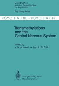 bokomslag Transmethylations and the Central Nervous System