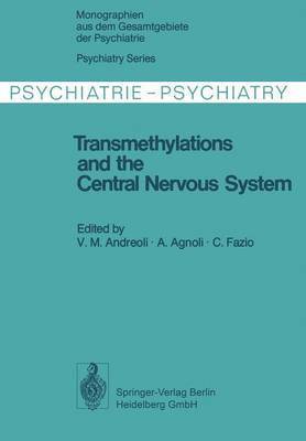 Transmethylations and the Central Nervous System 1