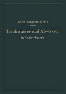 bokomslag Trinkwasser und Abwasser in Stichwrtern