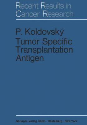 bokomslag Tumor Specific Transplantation Antigen