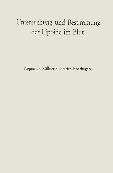 bokomslag Untersuchung und Bestimmung der Lipoide im Blut