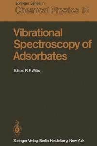 bokomslag Vibrational Spectroscopy of Adsorbates